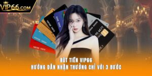 Rút tiền Vip66